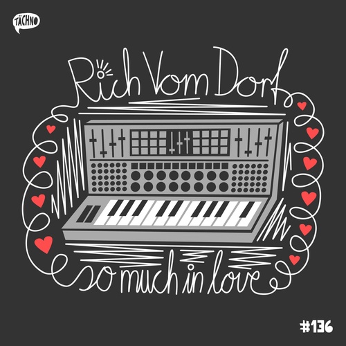 Rich Vom Dorf - So Much in Love [TAECH136]